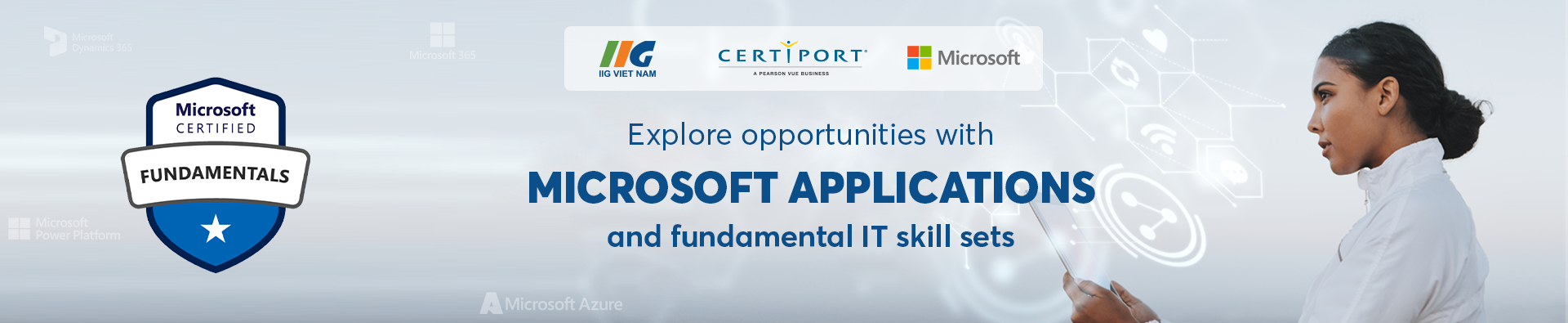 MICROSOFT CERTIFIED FUNDAMENTALS (MCF)